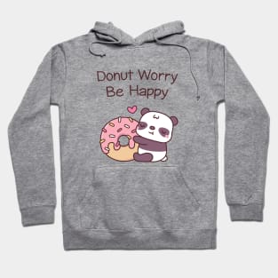 Cute Panda Funny Donut Worry Be Happy Hoodie